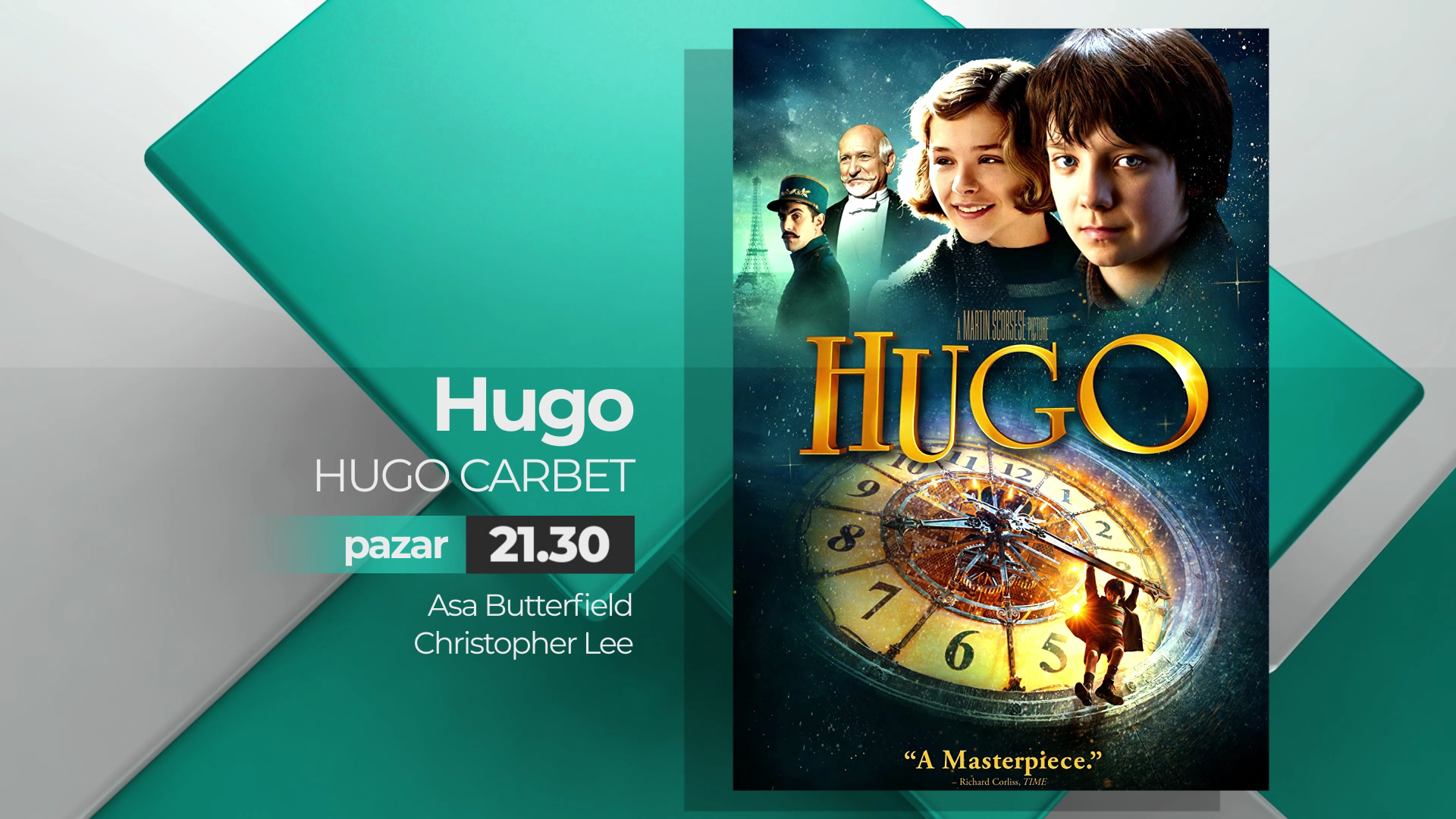 Oscar Adayı Macera filmi Hugo, Pazar Akşamı 21.30'da Aksu TV Ekranlarında.